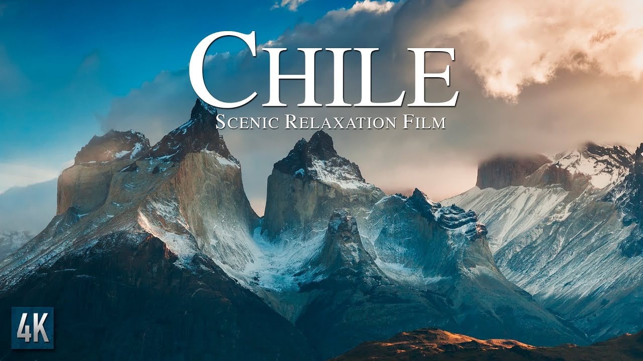 Chile 4K Scenic Relaxation Film | ???????? Video escénico de Chile 4K | Andes Mountain Range South America